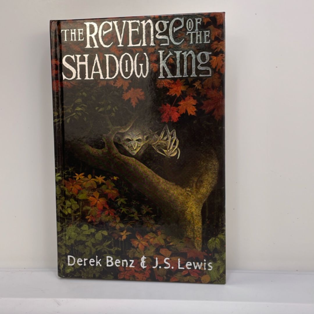 The Revenge of the Shadow King