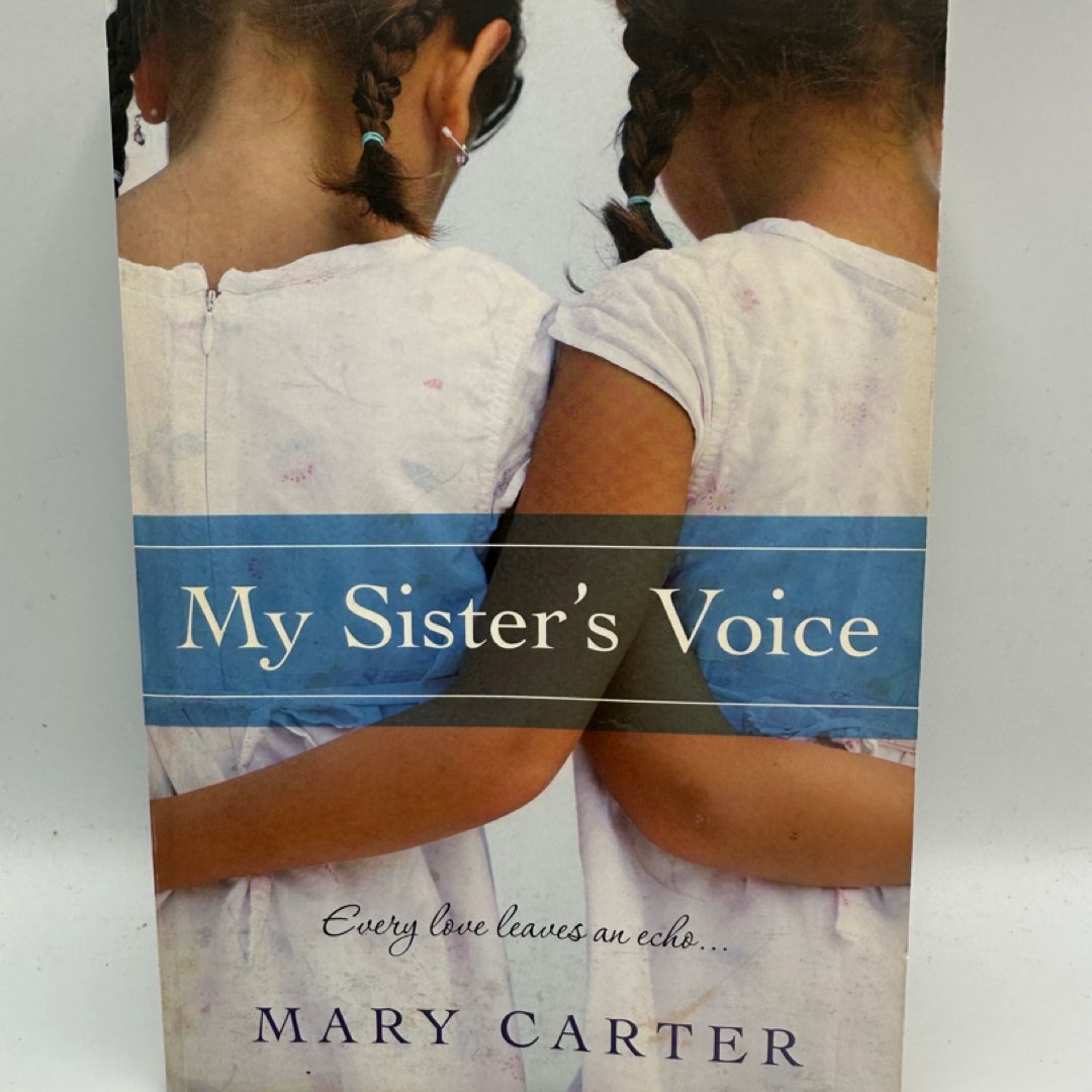 My Sister's Voice