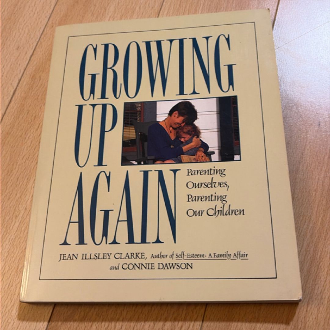 Growing up Again