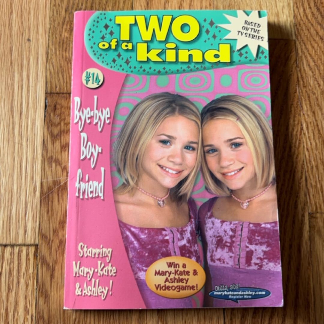 Two of a kind, Mary, Kate and Ashley