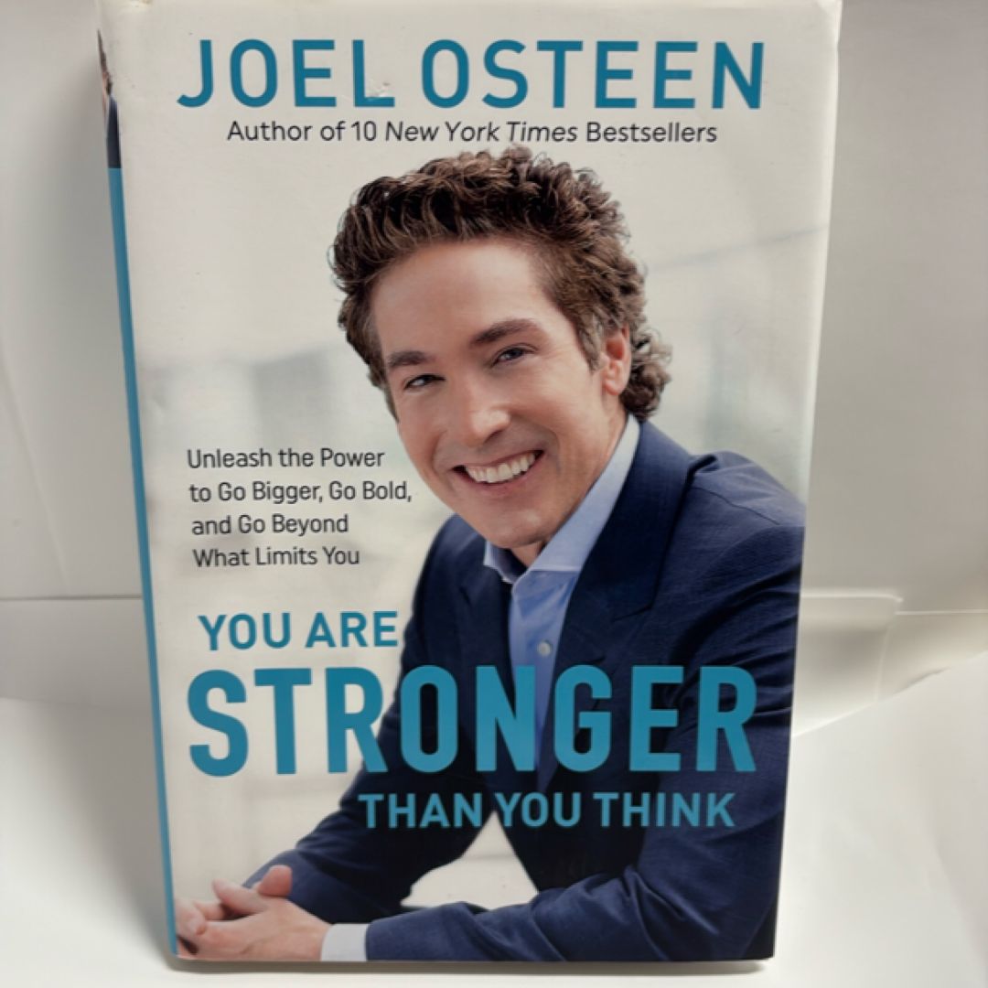 You Are Stronger Than You Think