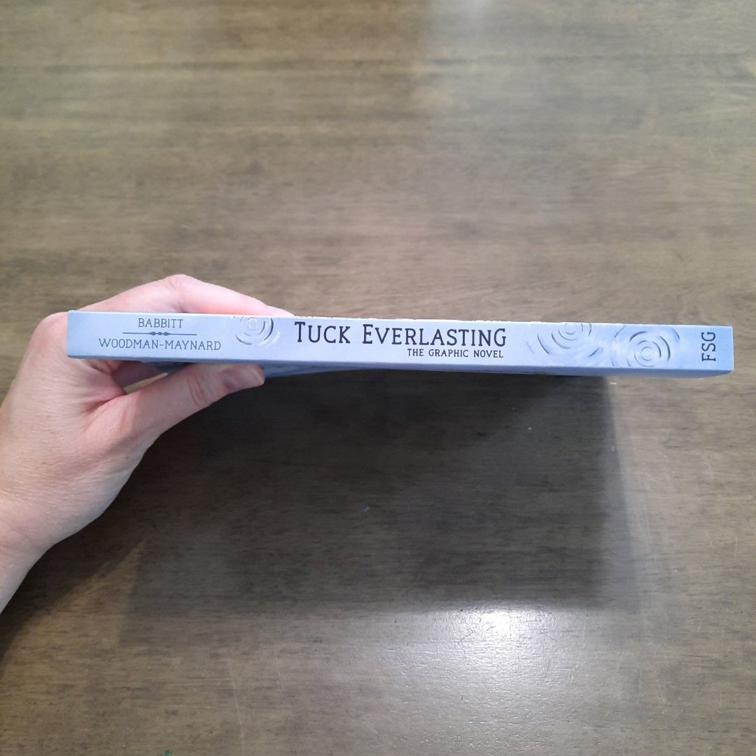Tuck Everlasting: the Graphic Novel