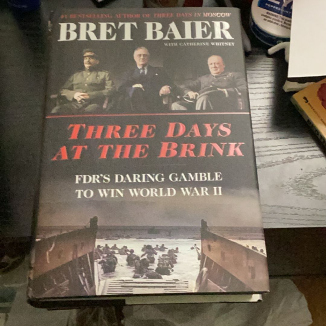 Three Days at the Brink