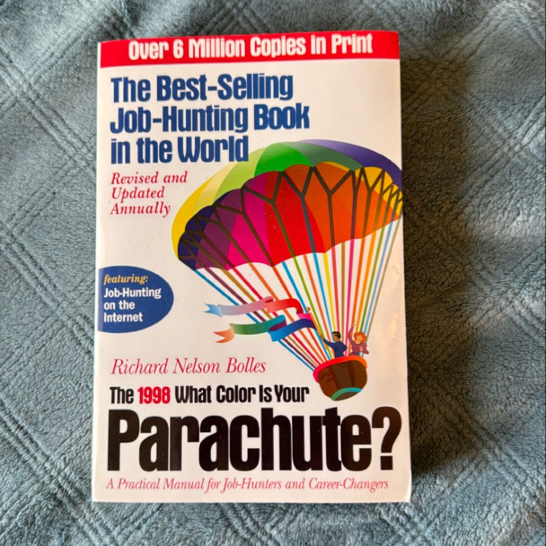 What Color Is Your Parachute? 1998