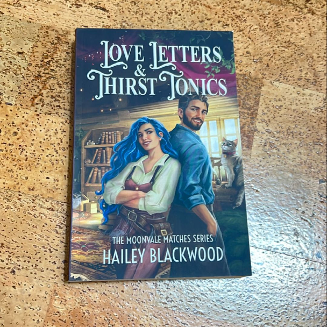 Love Letters and Thirst Tonics