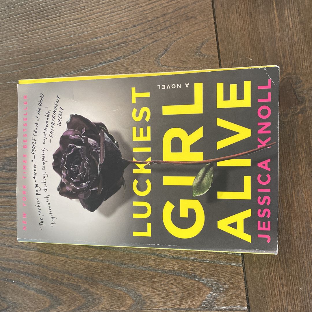Luckiest Girl Alive