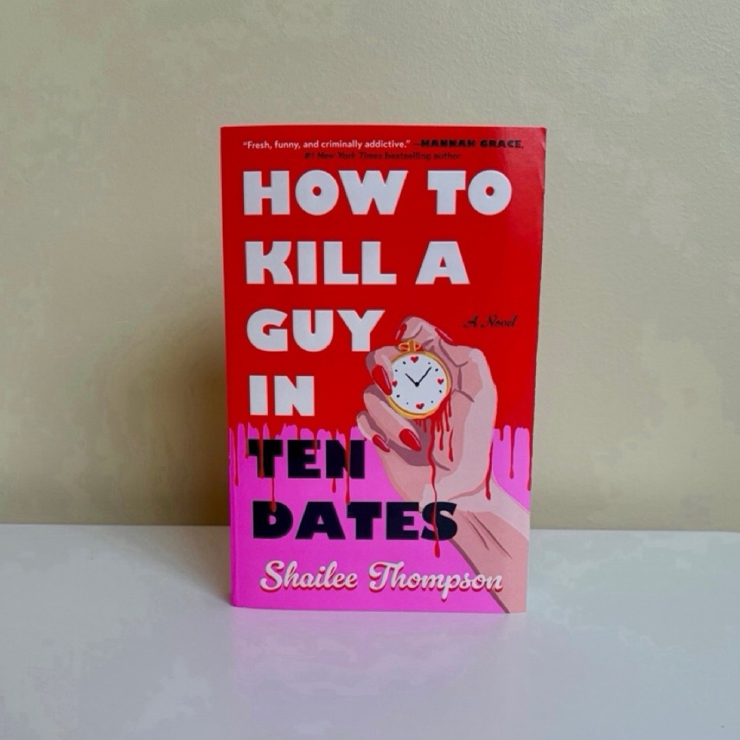 How to Kill a Guy in Ten Dates