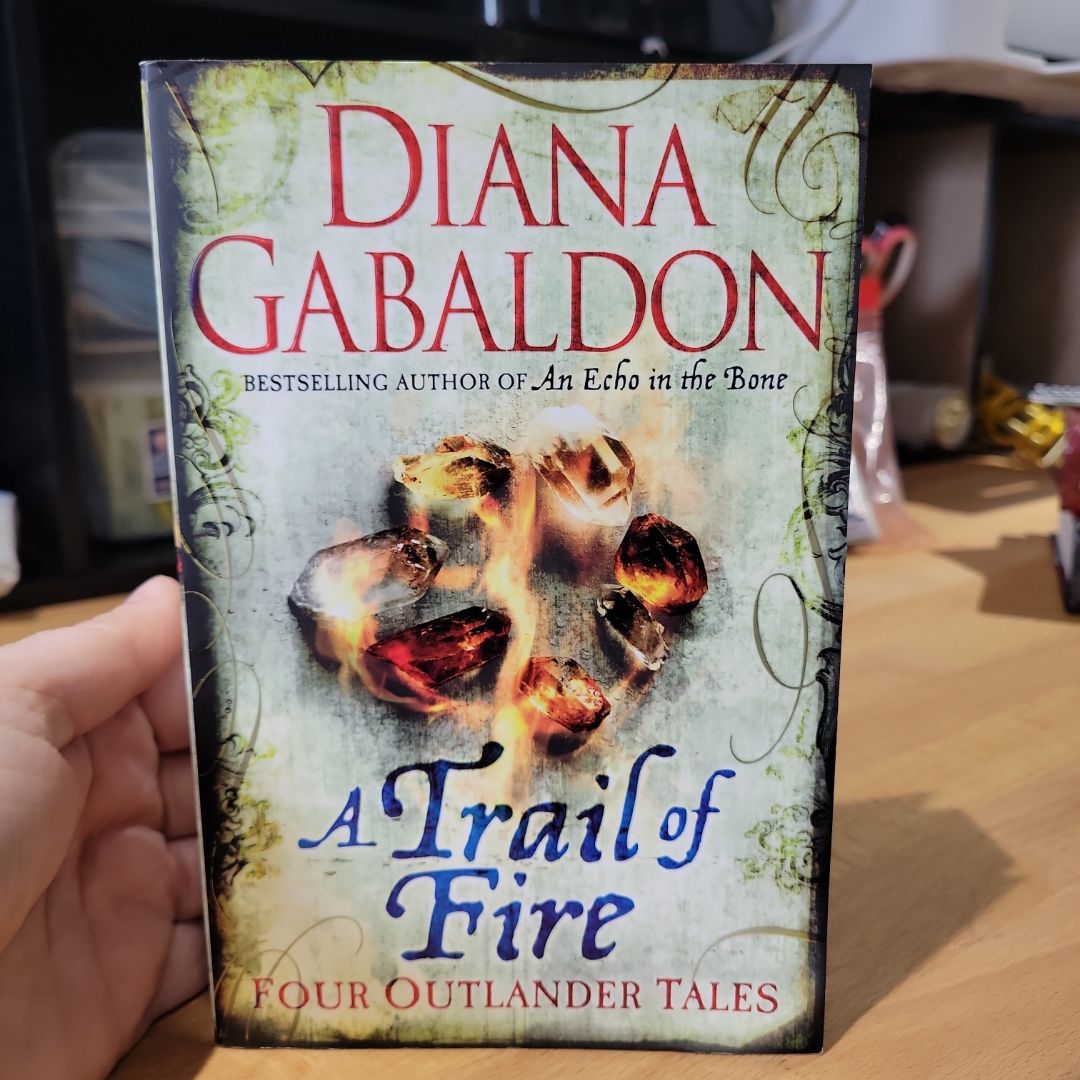 A Trail of Fire