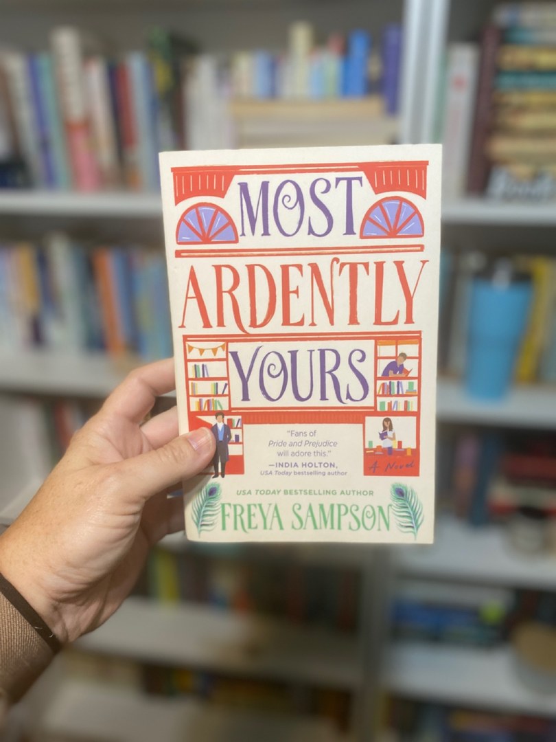 Most Ardently Yours