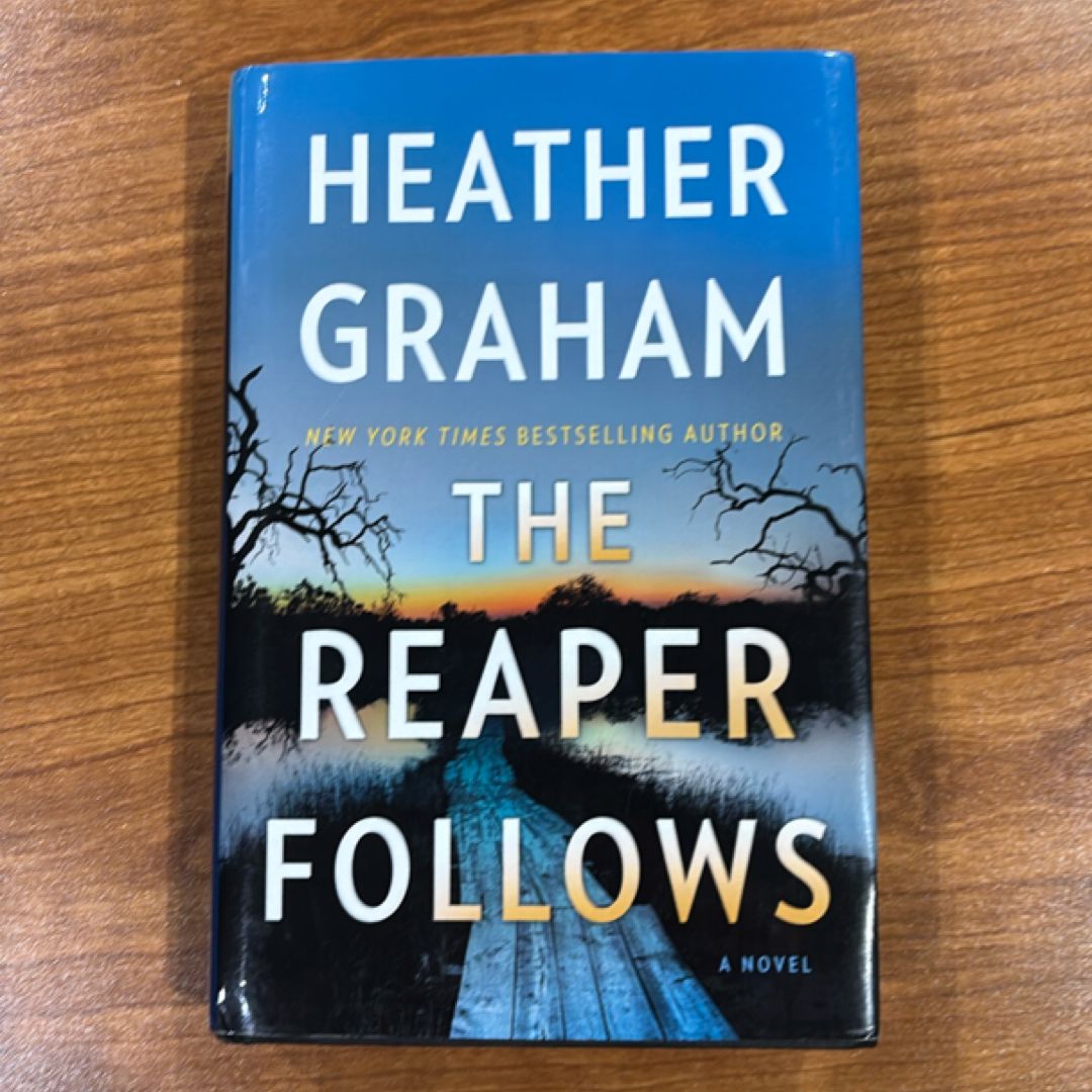 The Reaper Follows
