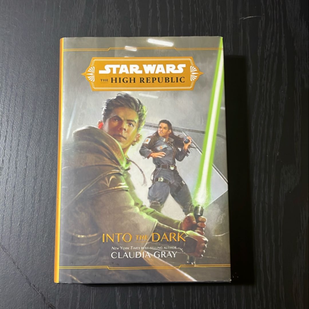 Star Wars the High Republic: into the Dark