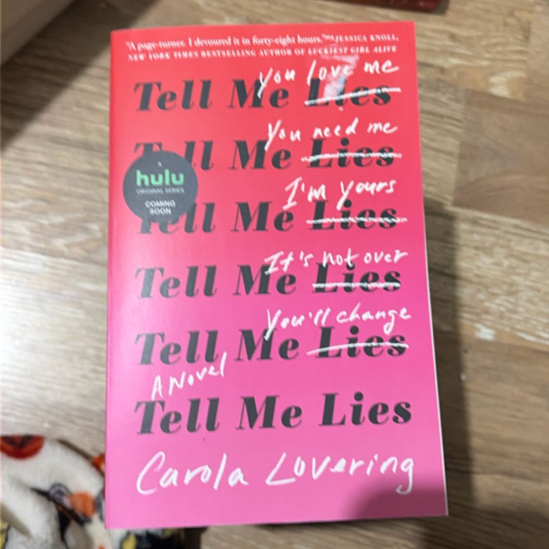 Tell Me Lies