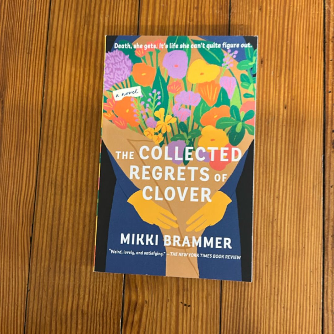 The Collected Regrets of Clover