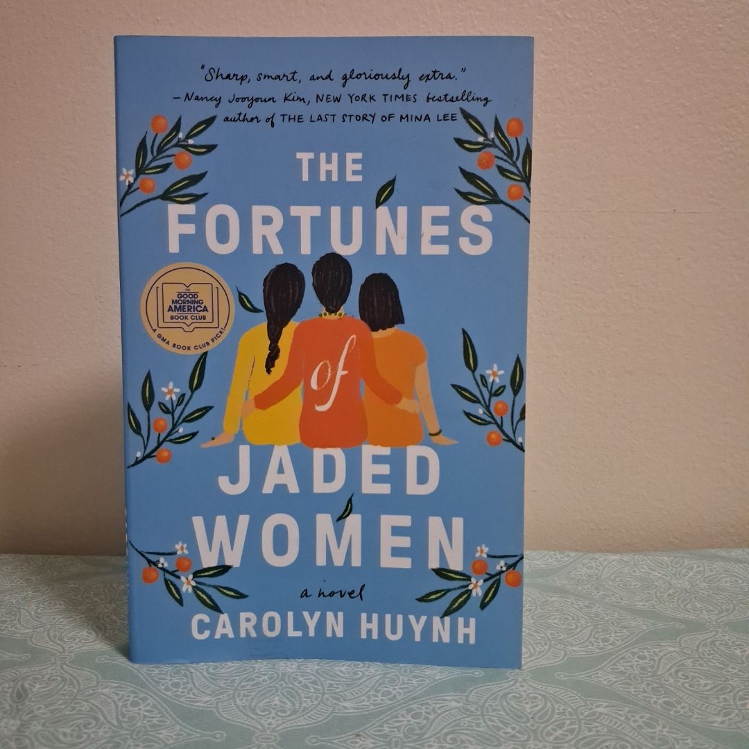 The Fortunes of Jaded Women