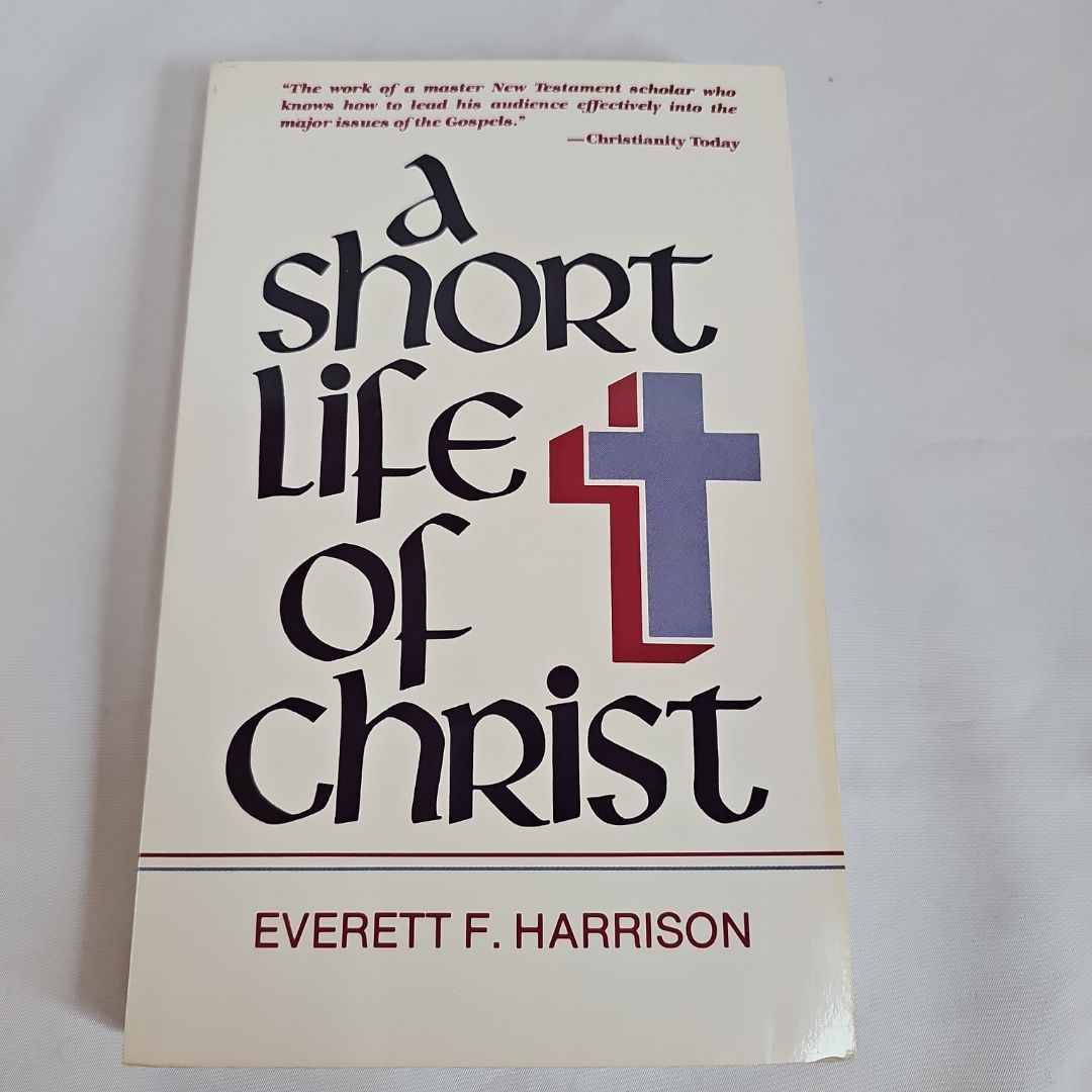 A Short Life of Christ