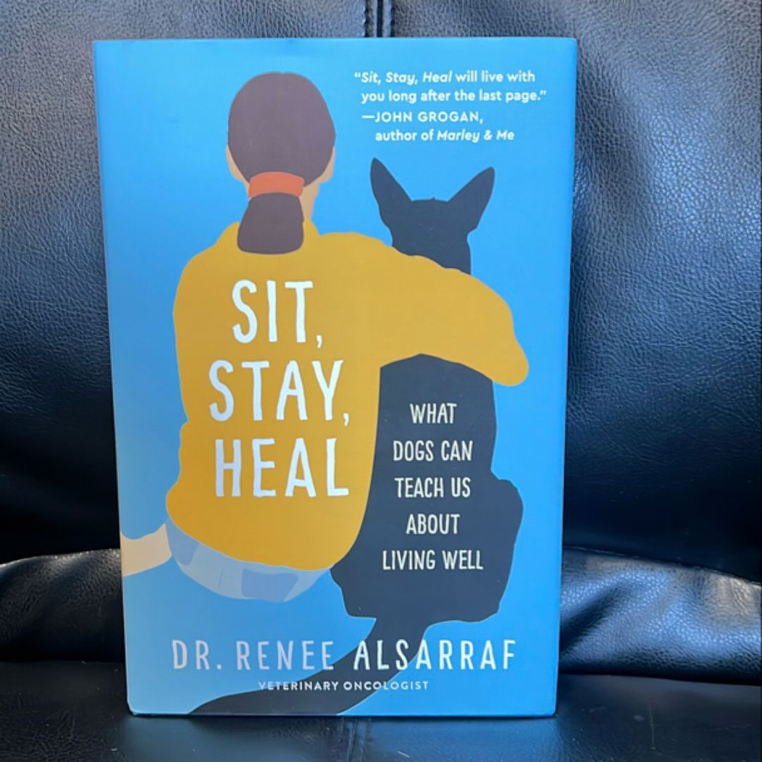 Sit, Stay, Heal