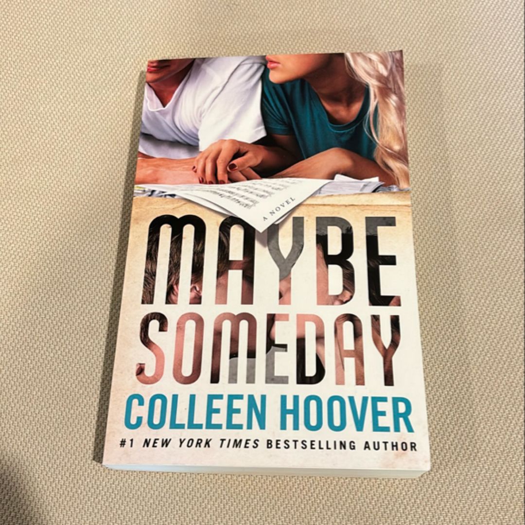 Maybe Someday