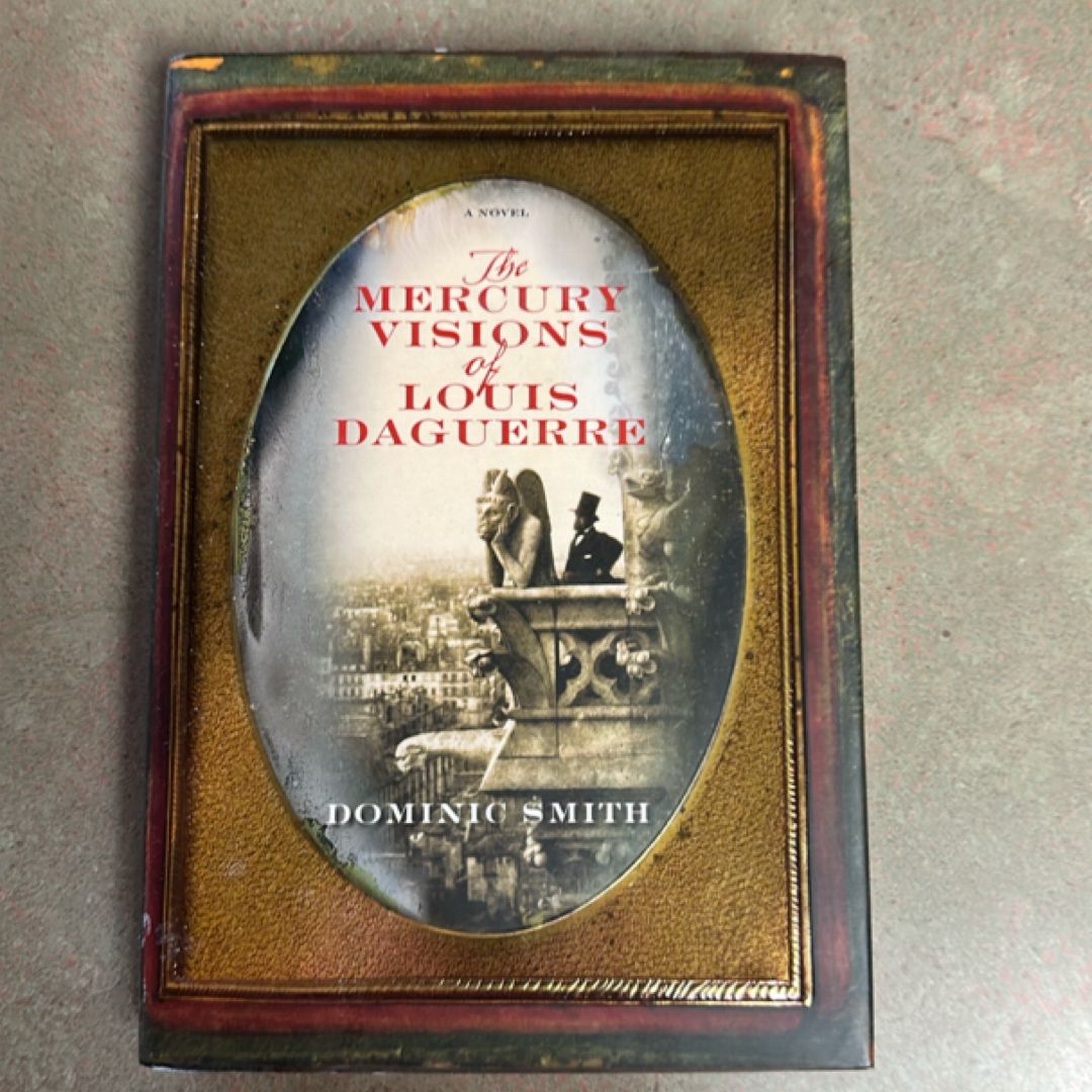 The Mercury Visions of Louis Daguerre