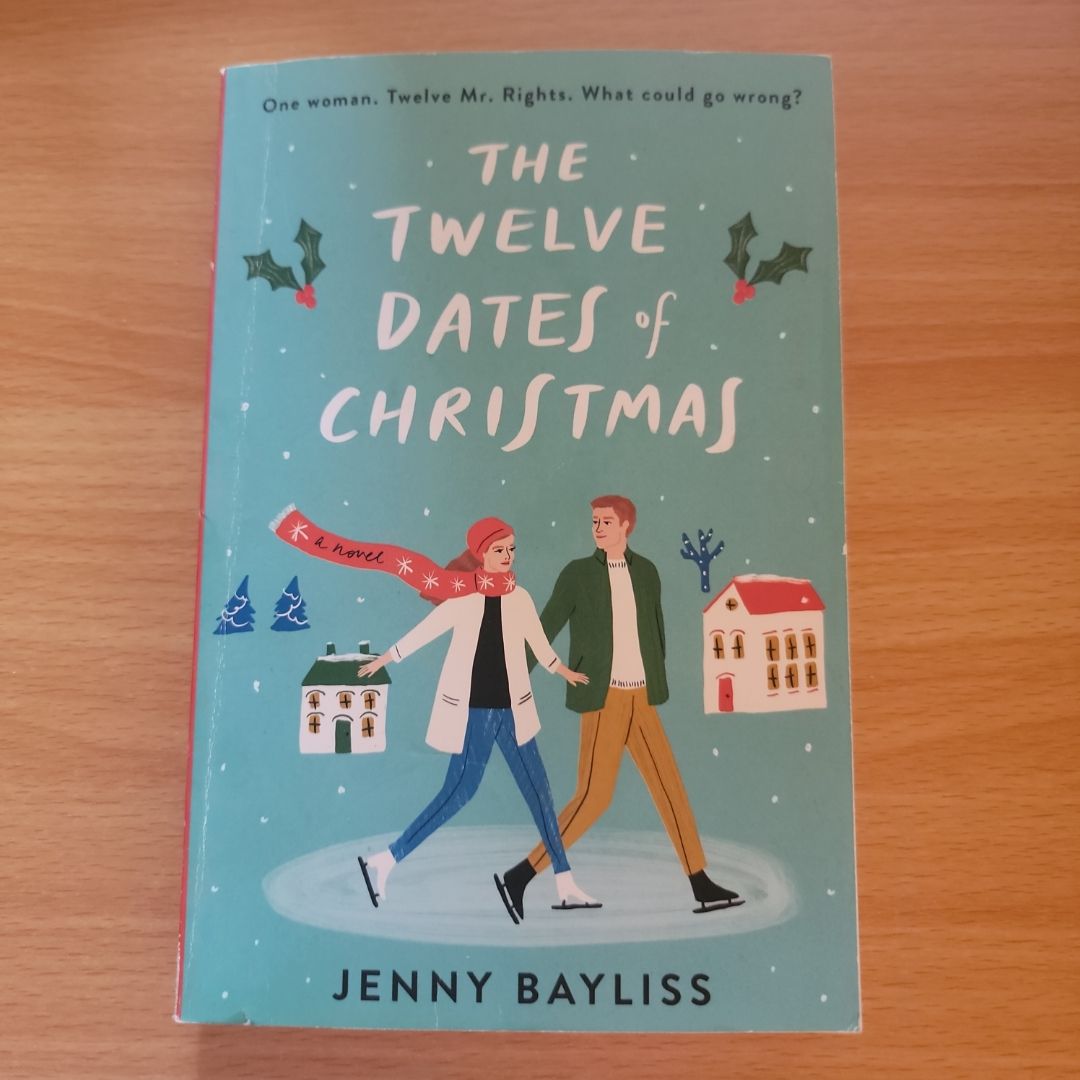 The Twelve Dates of Christmas