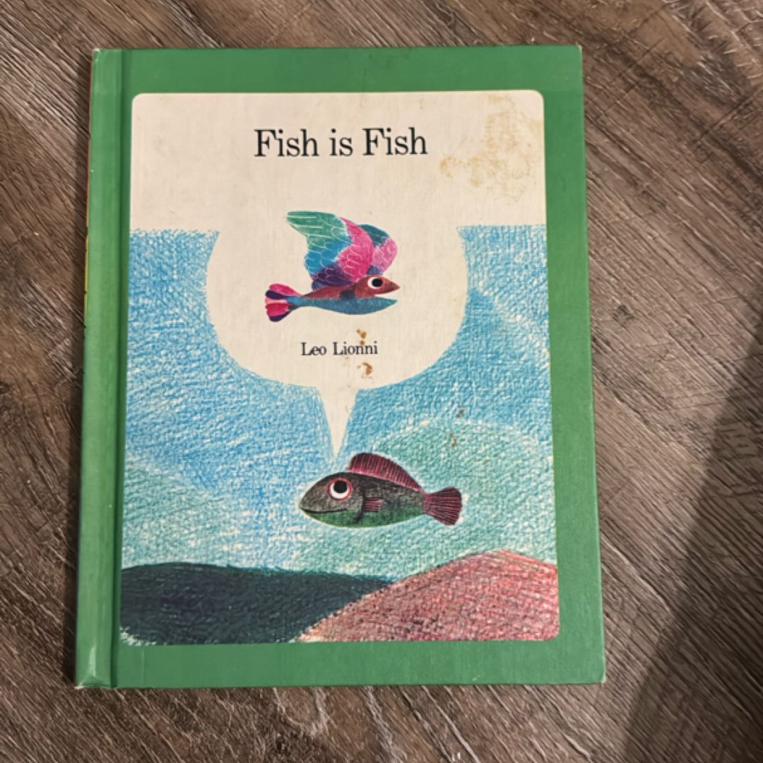 Fish is Fish