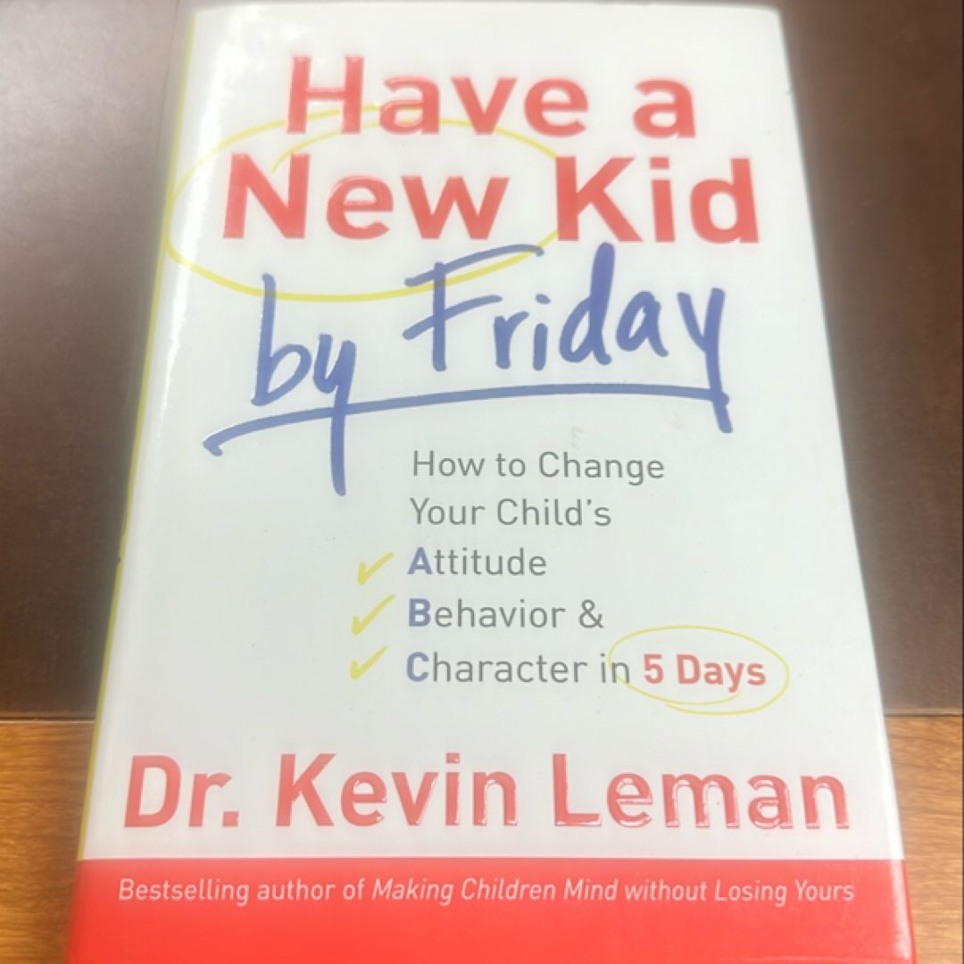 Have a New Kid by Friday