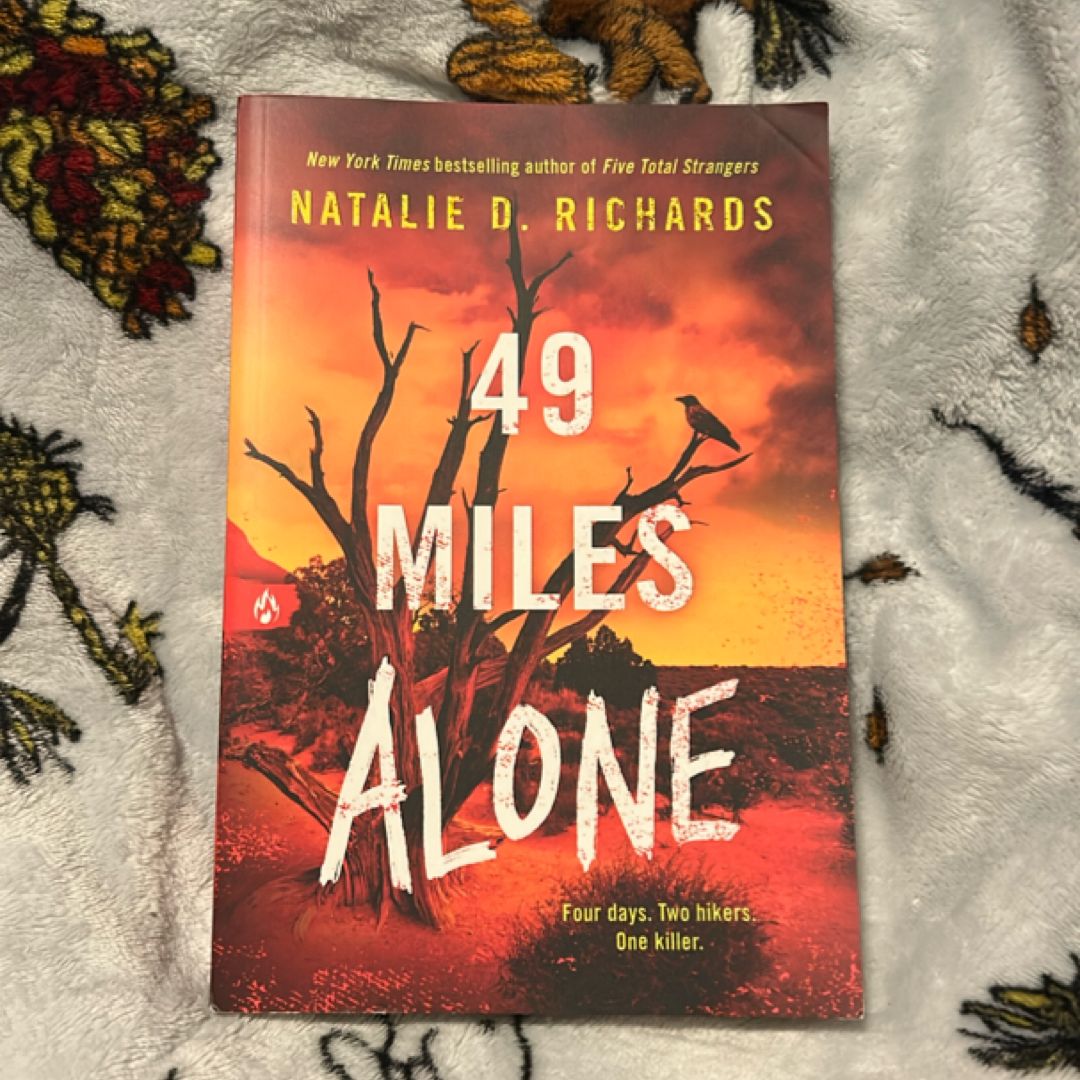 49 Miles Alone