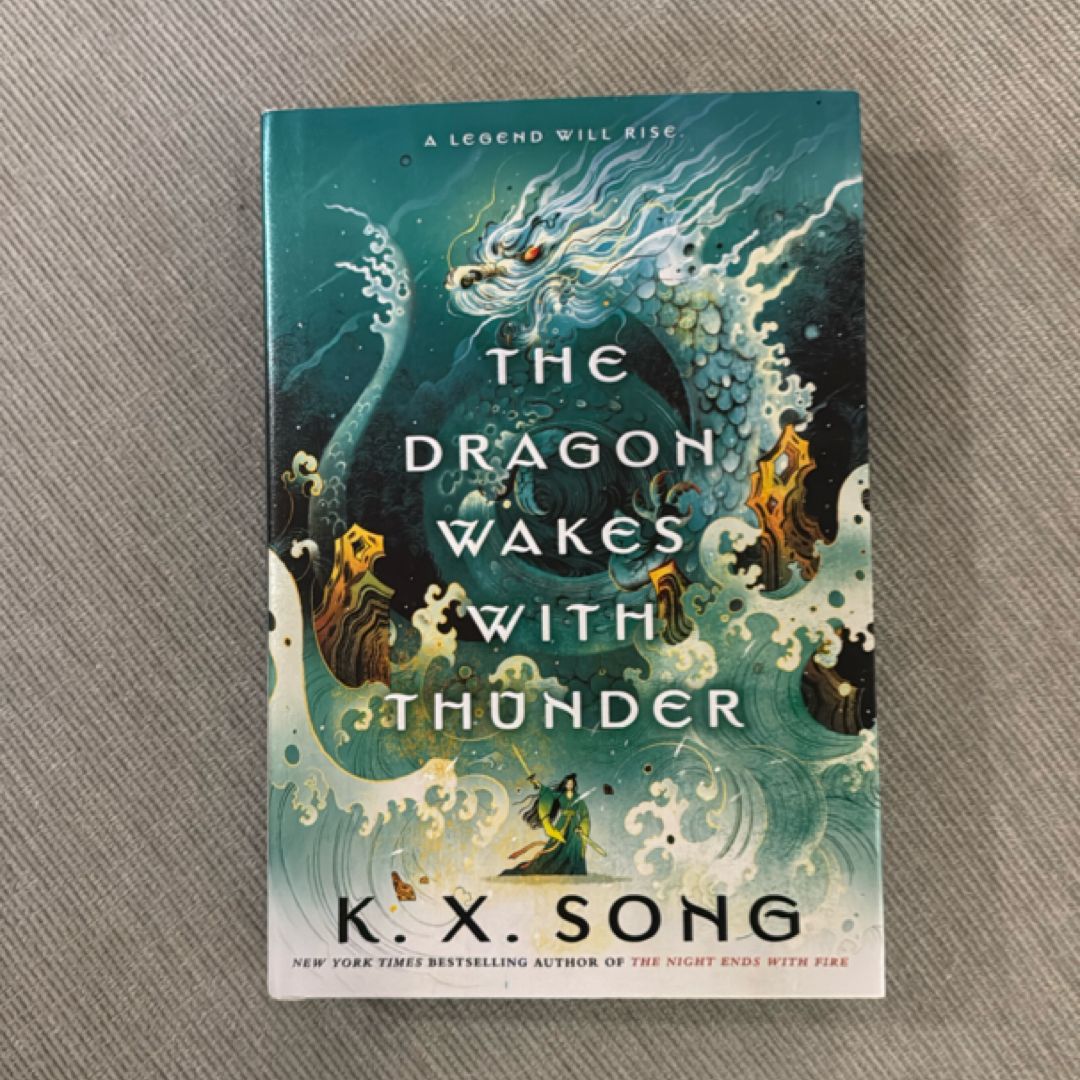 The Dragon Wakes with Thunder