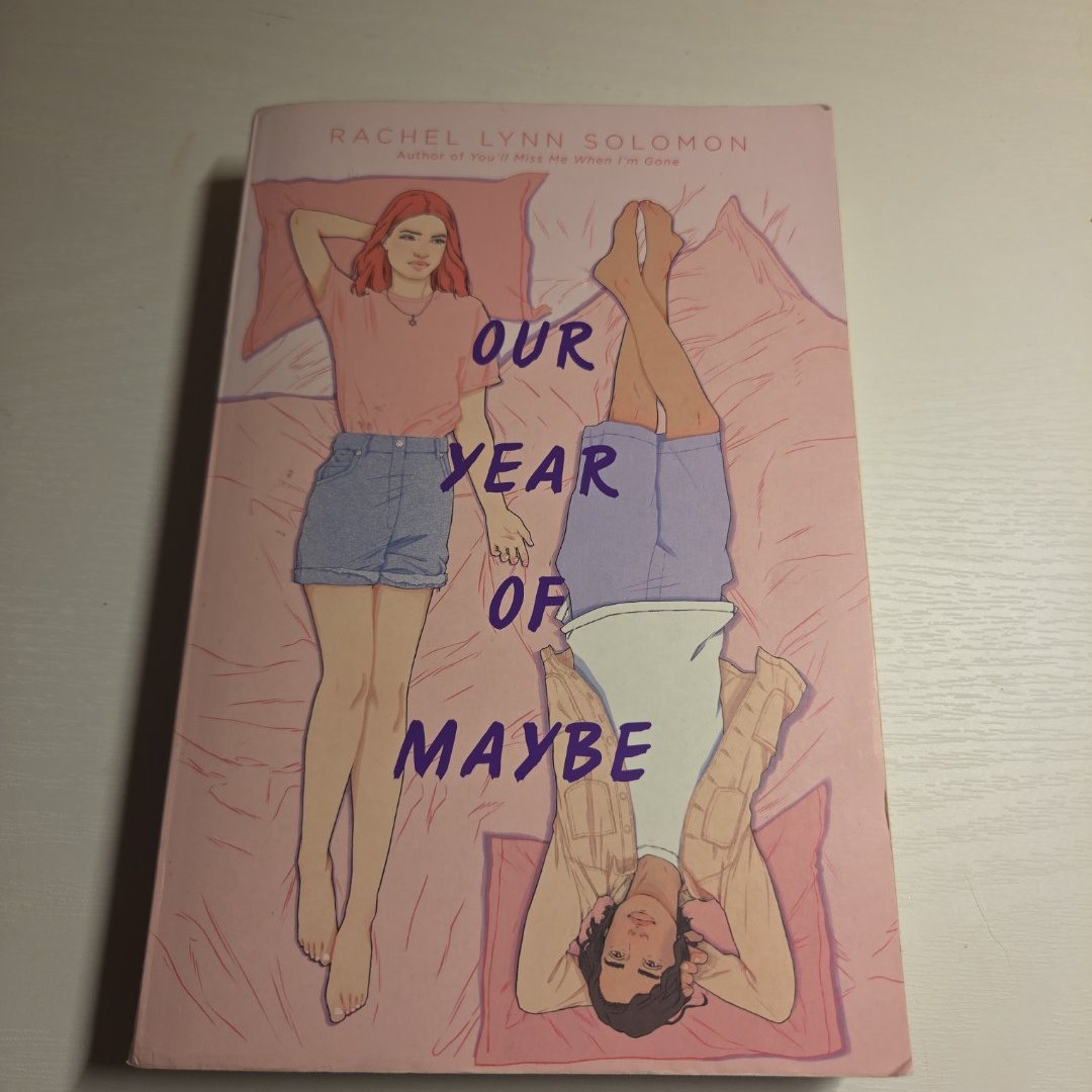 Our Year of Maybe