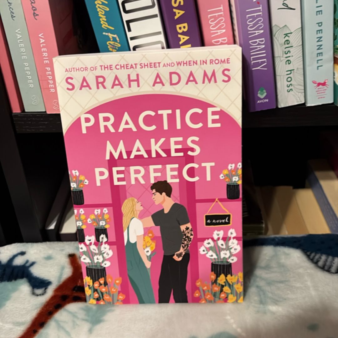 Practice Makes Perfect