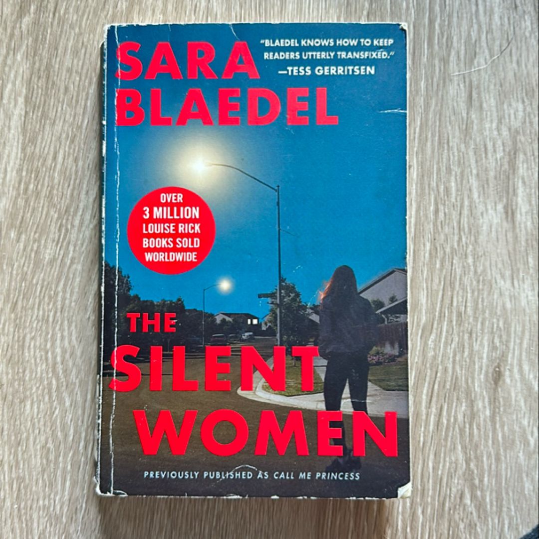 The Silent Women (previously Published As Call Me Princess)