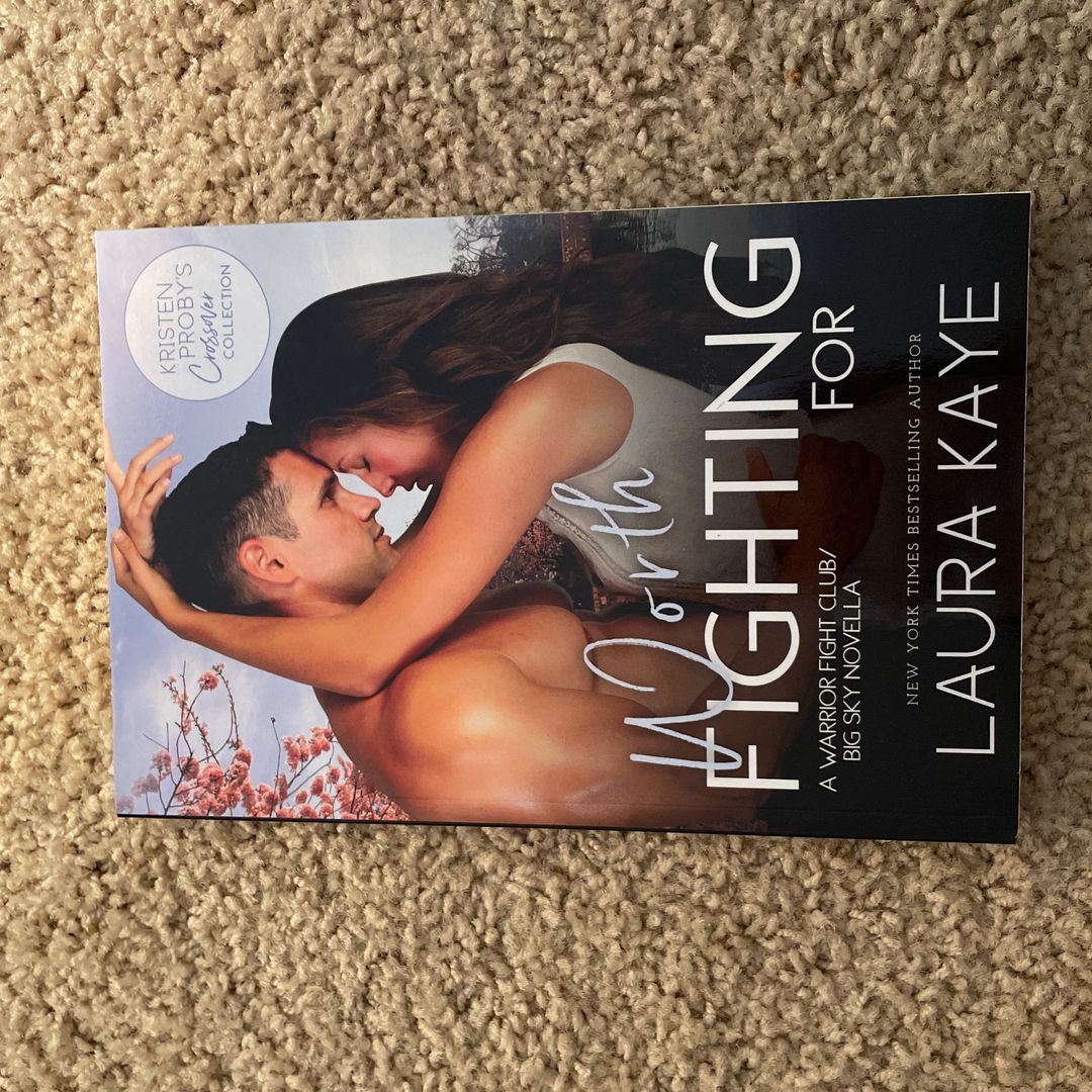 Worth Fighting For (signed by the author)
