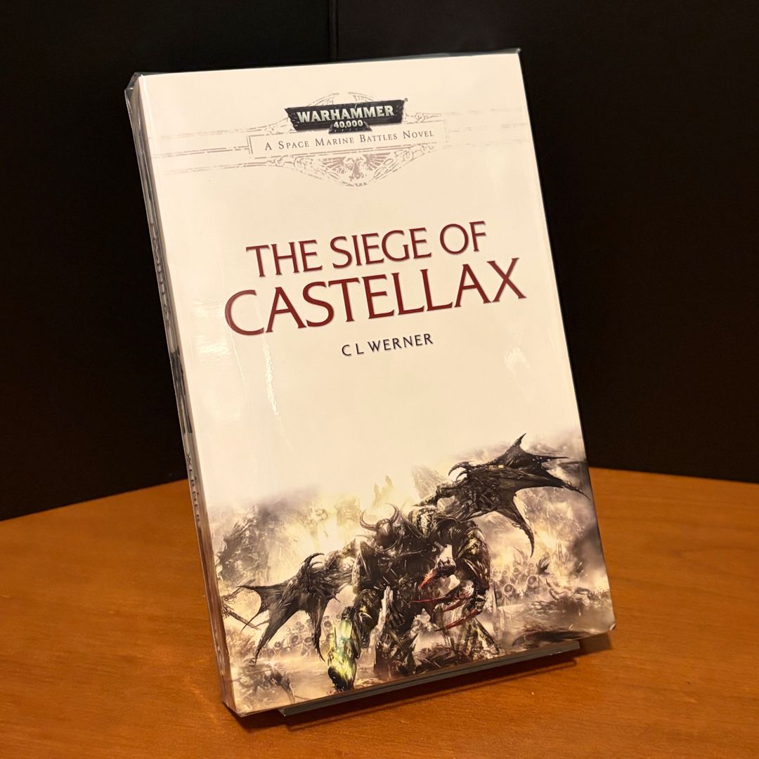 Warhammer 40k Space Marine Battles: The Siege of Castellax, First Edition First Printing