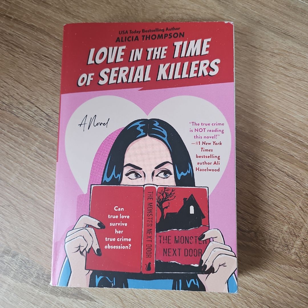 Love in the Time of Serial Killers