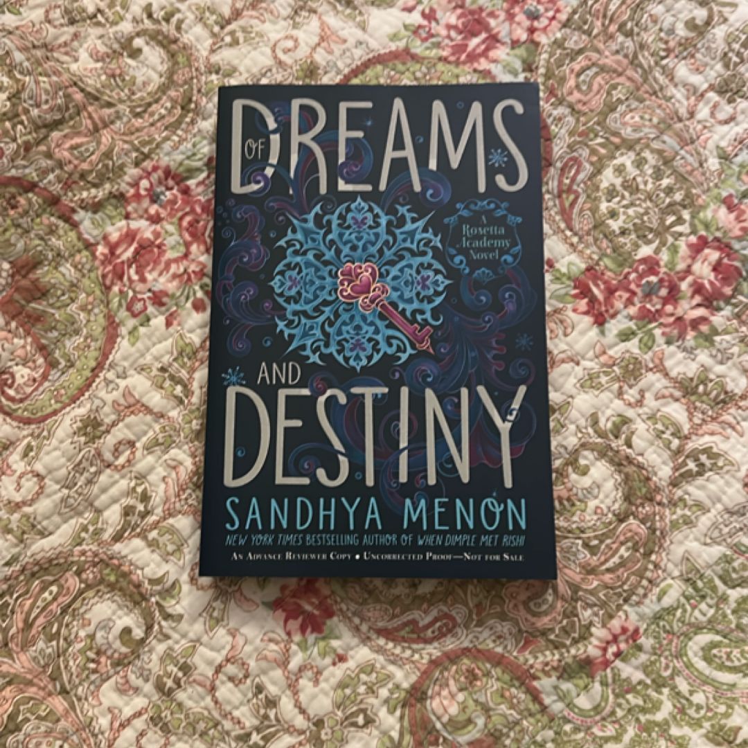 Of Dreams and Destiny