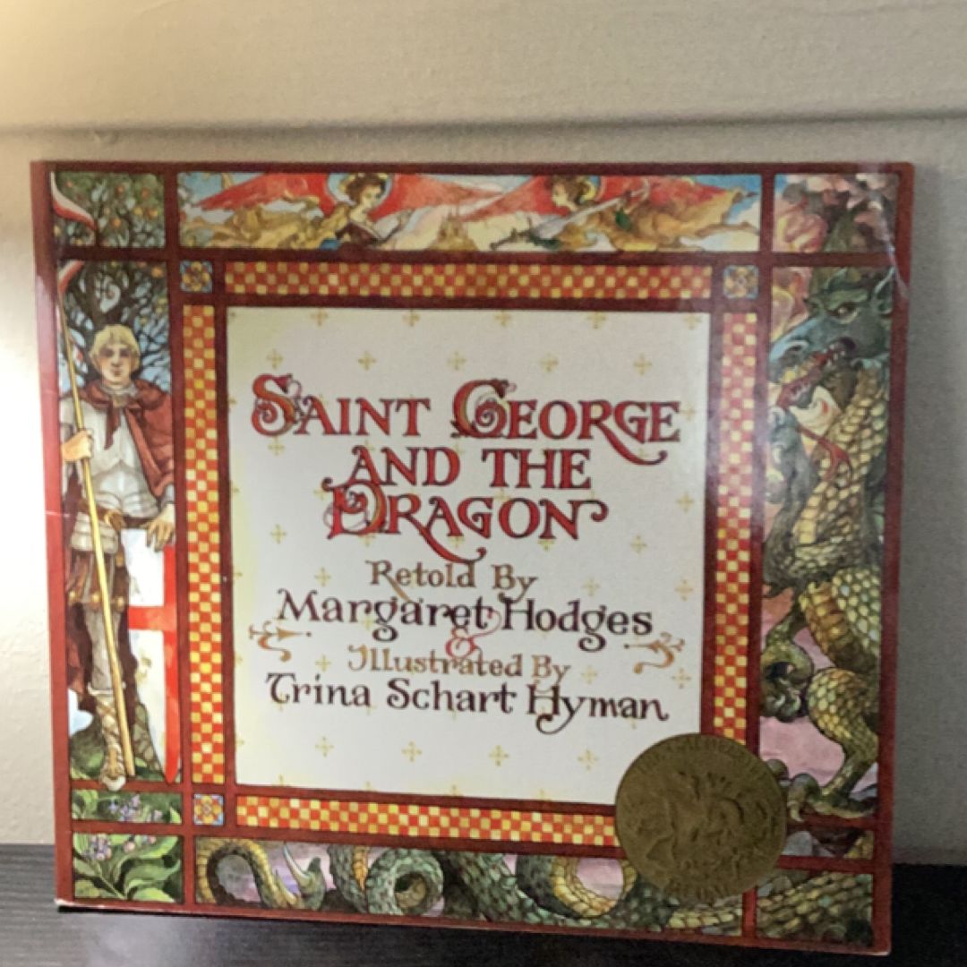 Saint George and the Dragon (Caldecott Medal Winner)