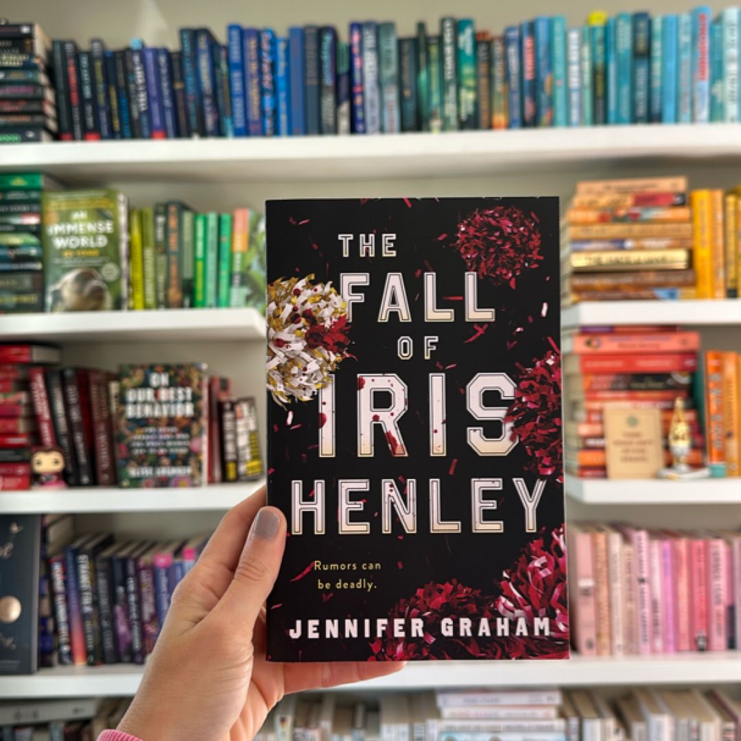 The Fall of Iris Henley