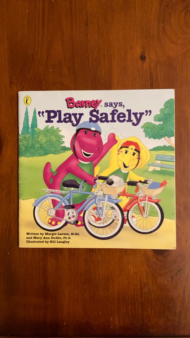 Barney Says, "Play Safely"