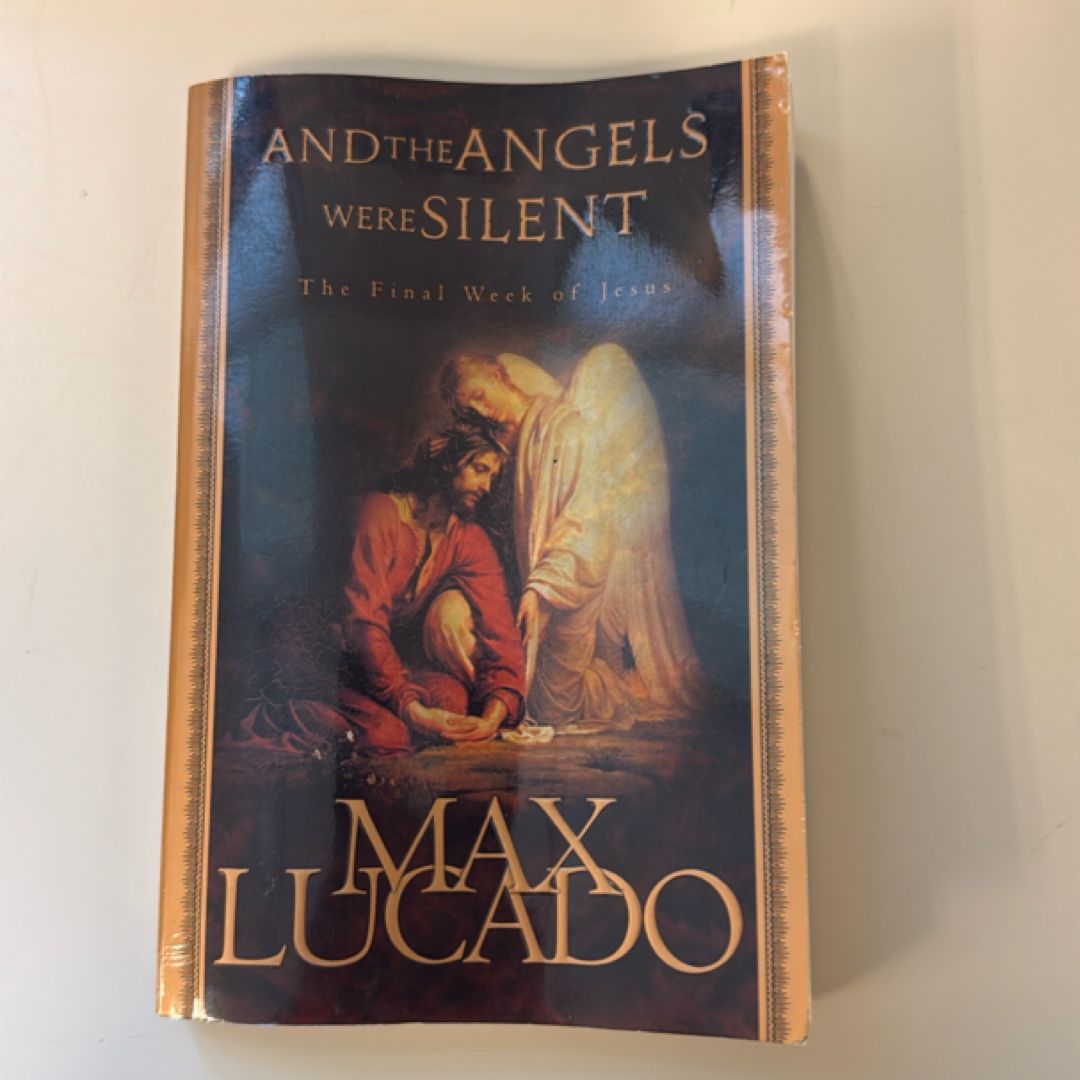 And the Angels Were Silent