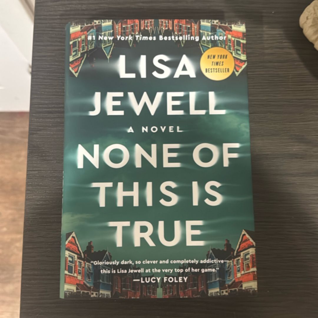 None of This Is True