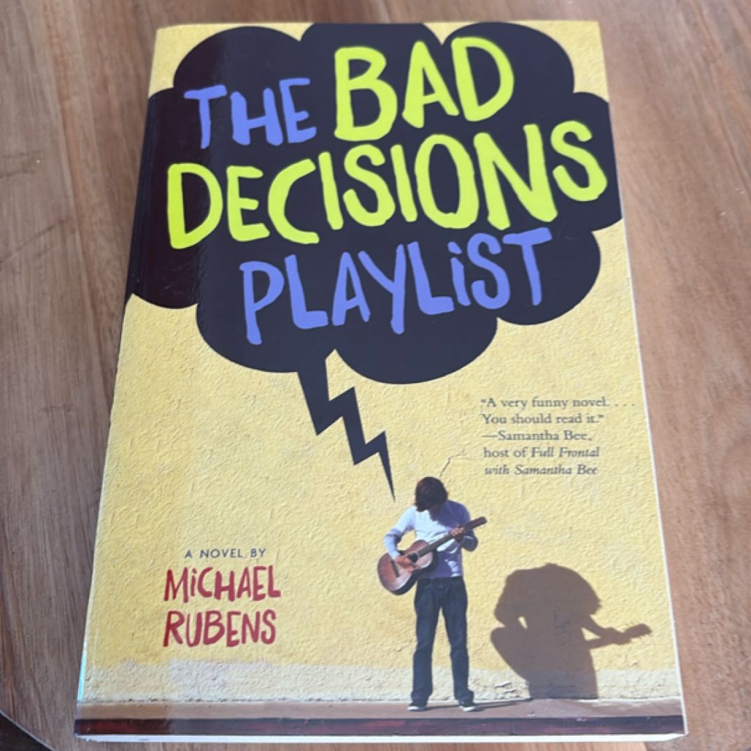 The Bad Decisions Playlist