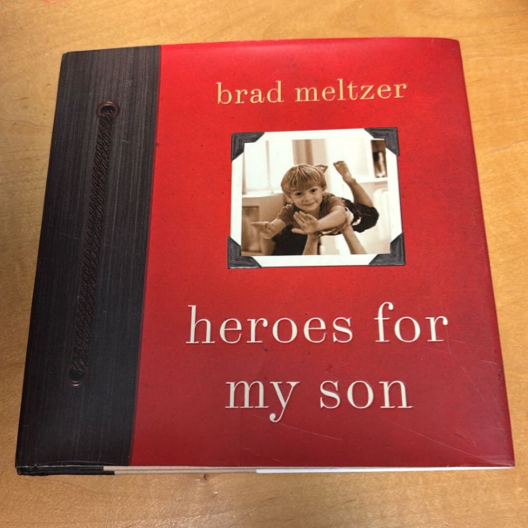 Heroes for My Son
