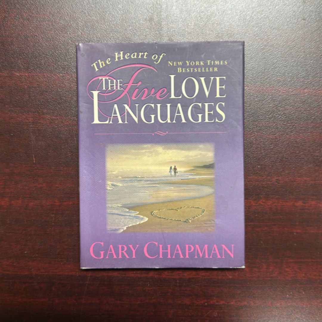 The Heart of the 5 Love Languages