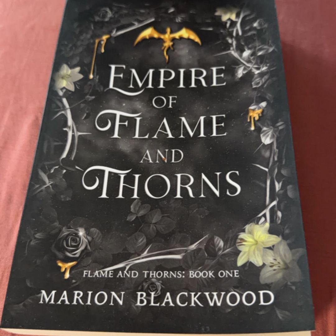 Empire of Flame and Thorns