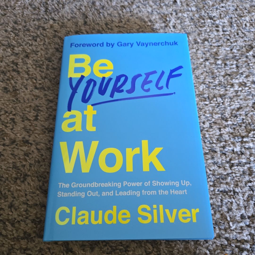 Be Yourself at Work