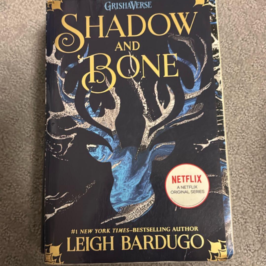 Shadow and Bone