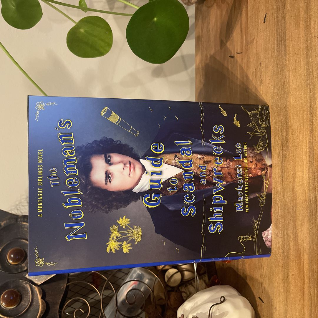 The Nobleman's Guide to Scandal and Shipwrecks