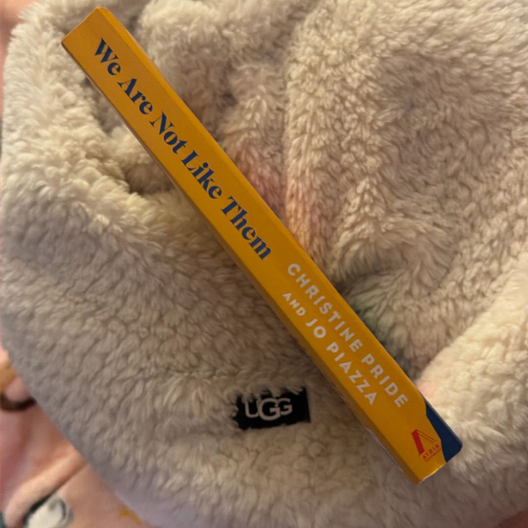 We Are Not Like Them