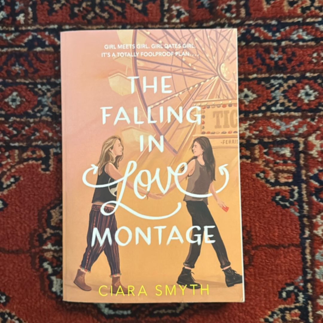 The Falling in Love Montage by Ciara Smyth
