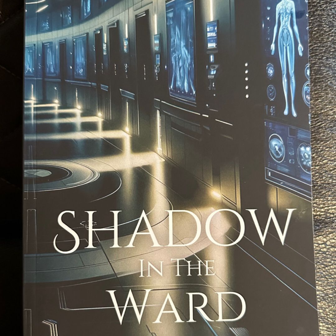 Shadow in the Ward