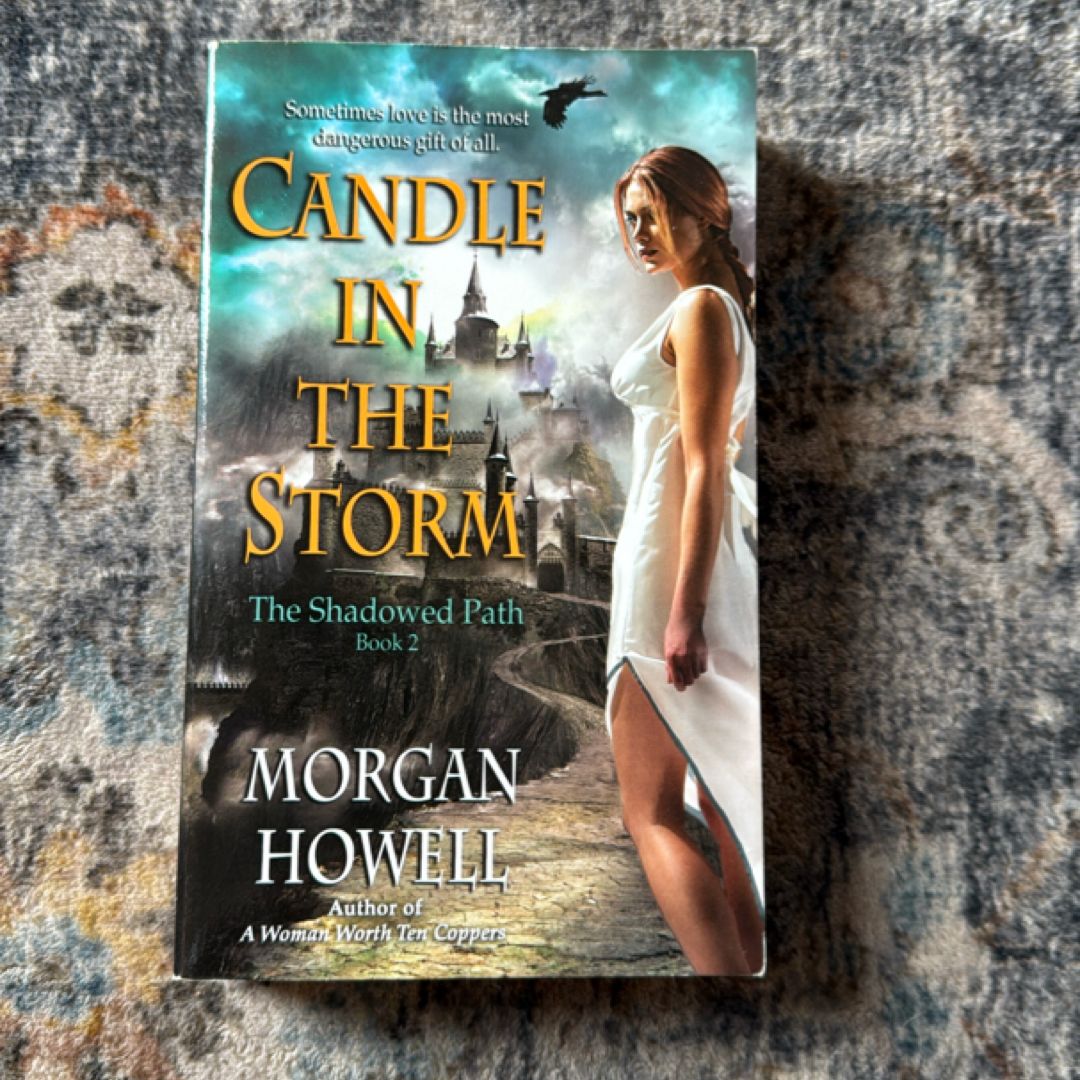Candle in the Storm by Morgan Howell